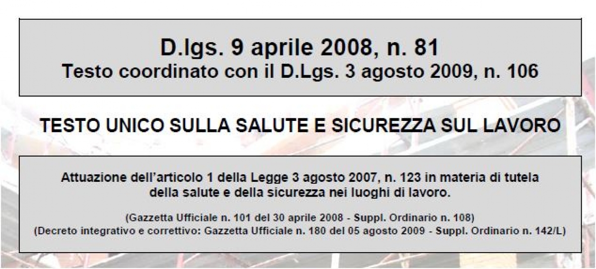 Testo Unico Sulla Salute E Sicurezza Sul Lavoro D Lgs 81 08 Aggiornato A Febbraio 19